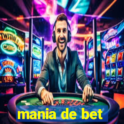 mania de bet